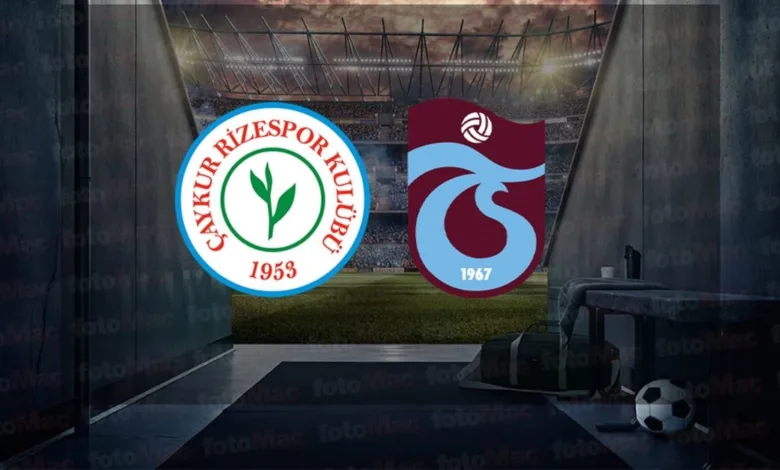 Rizespor - Trabzonspor maçı ne zaman, saat kaçta ve hangi kanalda canlı yayınlanacak? | Trendyol Süper Lig- Trabzonspor