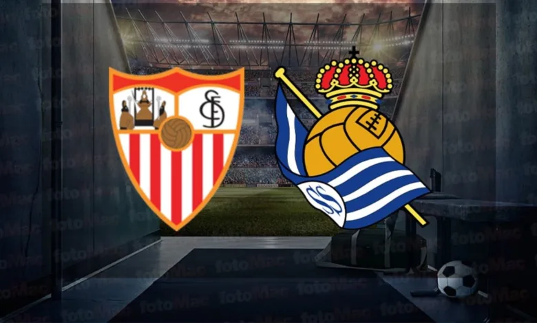 Sevilla - Real Sociedad maçı ne zaman? Saat kaçta ve hangi kanalda canlı yayınlanacak? | İspanya La Liga- Trabzonspor