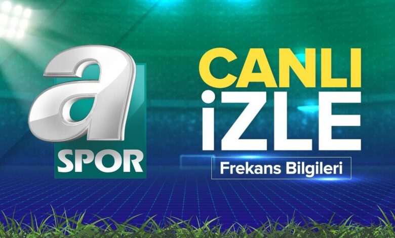 A SPOR CANLI İZLE | 📺 A Spor HD izle - 2025 A Spor frekans bilgileri ve yayın akışı- Trabzonspor