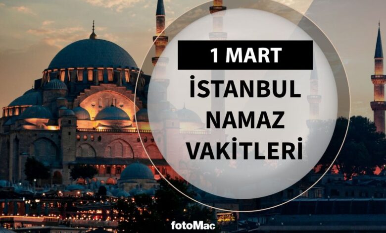 İstanbul namaz vakitleri 1 Mart 2025 | İstanbul namaz ve ezan saatleri- Trabzonspor