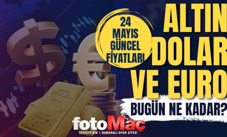 CANLI ALTIN FİYATLARI 24 Mayıs: Gram, çeyrek altın ne kadar? Güncel altın ve Dolar kuru- Trabzonspor