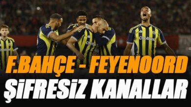 Fenerbahçe - Feyenoord maçı şifresiz veren kanallar | FB maçı canlı yayın bilgileri (Şampiyonlar Ligi maçı)- Trabzonspor