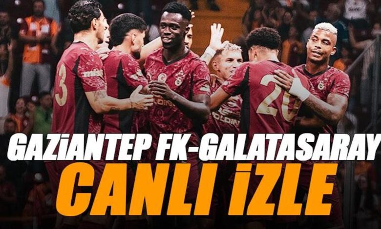 Gaziantep FK - Galatasaray maçı canlı izle | GFK GS maçı şifresiz (Süper Lig maçı canlı yayın)- Trabzonspor