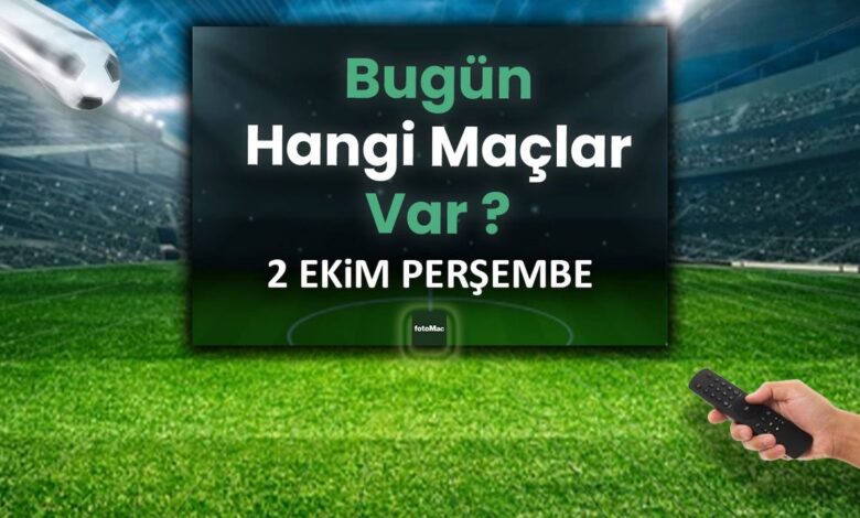 Bugünkü maçlar 2 Ekim Perşembe 2025 | Bugün hangi maçlar var?- Trabzonspor