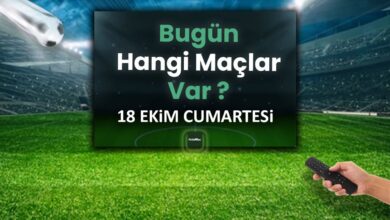 Bugünkü maçlar listesi 18 Ekim Cumartesi | Bugün kimin maçı var, hangi kanalda?- 17:00