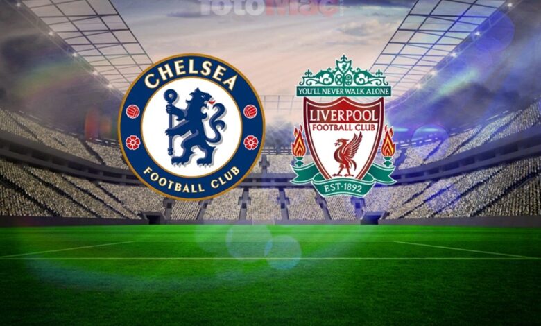 Chelsea - Liverpool maçı ne zaman, saat kaçta, hangi kanalda? Premier Lig- Trabzonspor