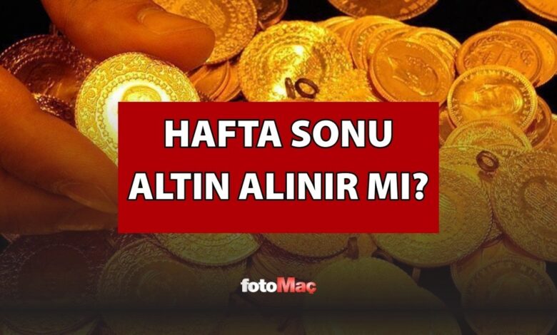 Hafta sonu altın alınır mı? Cumartesi altın piyasası açık mı, piyasalar kapalıyken altın alınır mı?- Trabzonspor