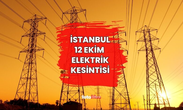 İSTANBUL ELEKTRİK KESİNTİSİ: 12 Ekim İstanbul'da elektrikler ne zaman gelecek? Elektrik kesintisi sorgula!- Trabzonspor