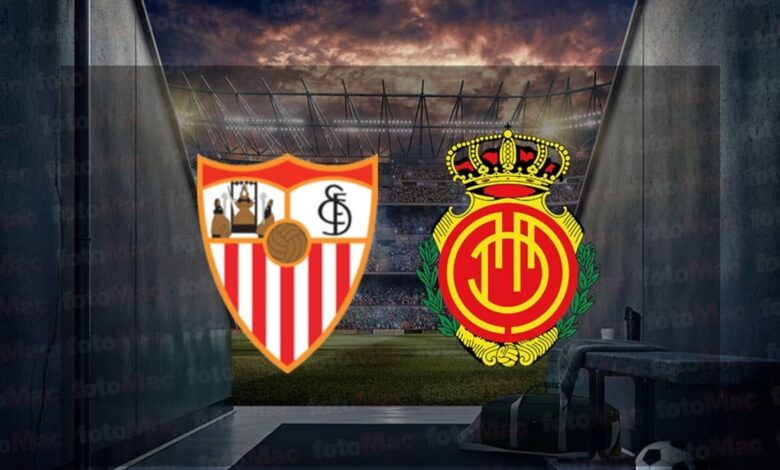 Sevilla - Mallorca maçı saat kaçta ve hangi kanalda? (İspanya LaLiga) Sevilla - Mallorca maçı CANLI izle!- Trabzonspor