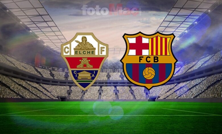 Elche-Barcelona maç bilgileri: Saat kaçta, hangi kanalda canlı yayınlanacak?- Trabzonspor