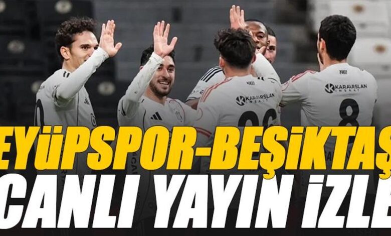 Eyüpspor - Beşiktaş maçı canlı izle | EYÜP BJK maçı şifresiz (Süper Lig maçı canlı yayın)- Trabzonspor
