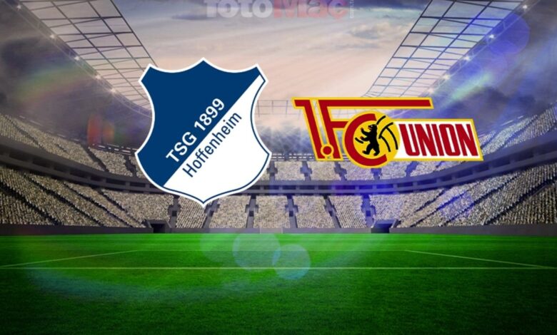 Hoffenheim-Union Berlin maçı izle: Saati, kanalı ve muhtemel 11'leri!- Trabzonspor