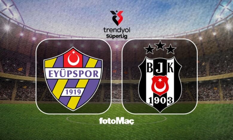 ikas Eyüpspor-Beşiktaş maçı ne zaman, saat kaçta, hangi kanalda?- Trabzonspor