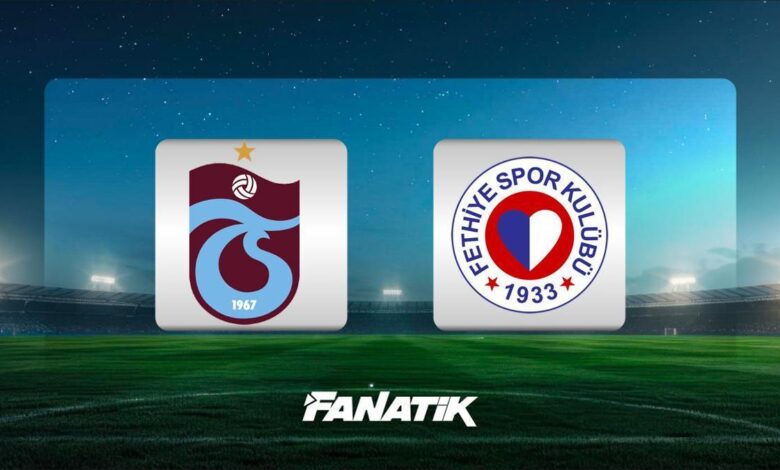 CANLI| Trabzonspor - Fethiyespor maçı Canlı Anlatım - TS FETHİYE maçı kadroları, skoru ve istatistikleri (Türkiye Kupası karşılaşması)- Trabzonspor