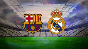 el-clasico-ne-vakit-barcelona-real-madrid-maci-hangi-kanalda-saat-kacta-n5cP2YEf.webp