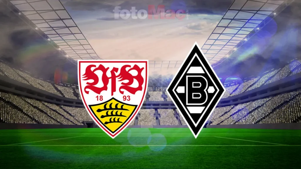 stuttgart-monchengladbach-maci-ne-vakit-saat-kacta-hangi-kanalda-LKqZbqZg.webp